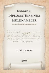 Osmanlı Diplomatikasında Mülknameler