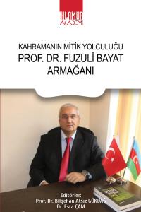 Prof. Dr. Fuzuli Bayat Armağanı