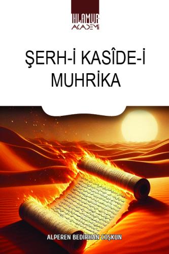 Şerh-i Kasîde-i Muhrika
