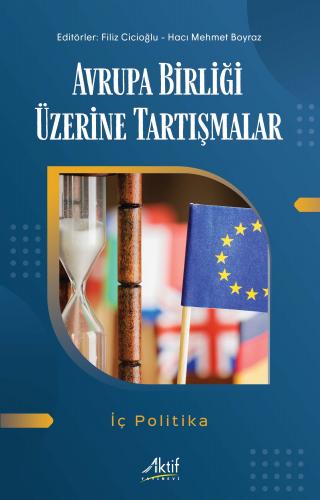 Avrupa Birliği Üzerine Tartışmalar