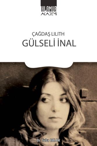 Çağdaş Lilith Gülseli İnal Tuba Dalar