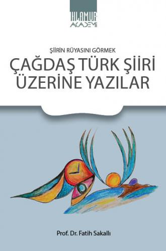 Çağdaş Türk Şiiri Üzerine Yazılar