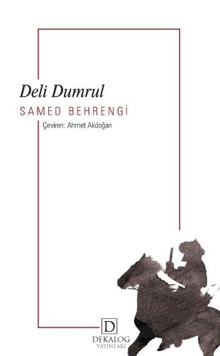 Deli Dumrul Samed Behrengi