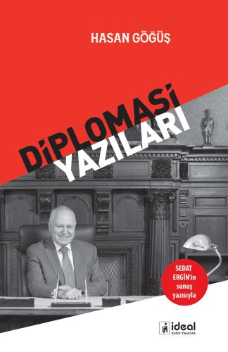 Diplomasi Yazıları Hasan Göğüş