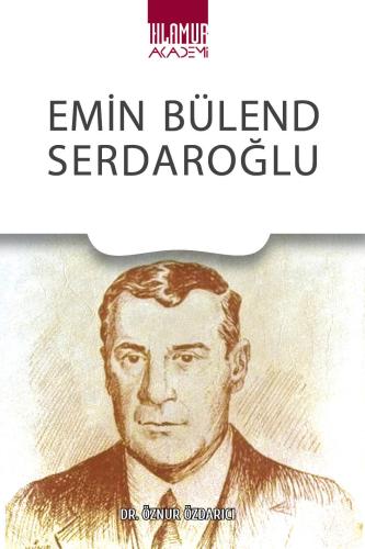 Emin Bülent Serdaroğlu Öznur Özdarıcı