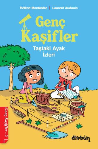 Genç Kaşifler - 2 Taştaki Ayak İzleri