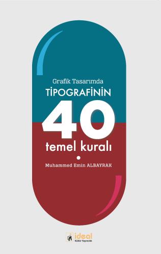 Grafik Tasarımda Tipografinin 40 Temel Kuralı Muhammed Emin Albayrak