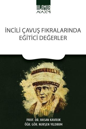 İncili Çavuş Fıkralarında Eğitici Değerler