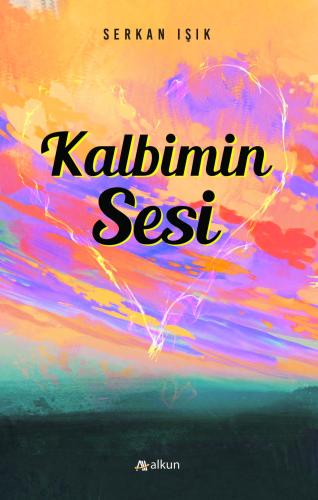 Kalbimin Sesi Serkan Işık