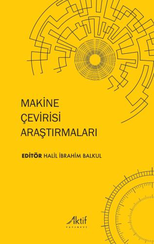 Makine Çevirisi Araştırmaları