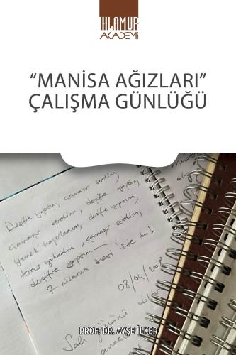 “Manisa Ağızları” Çalışma Günlüğü