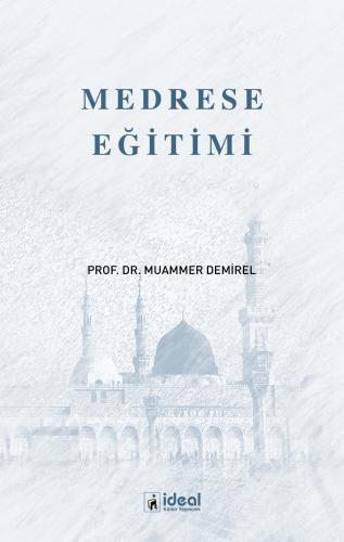 Medrese Eğitimi