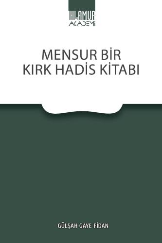 Mensusr Bir Kırk Hadis Kitabı