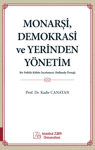 Monarşi, Demokrasi Ve Yerinden Yönetim