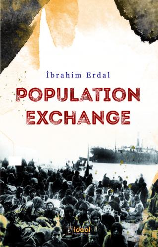 Population Exchange İbrahim Erdal
