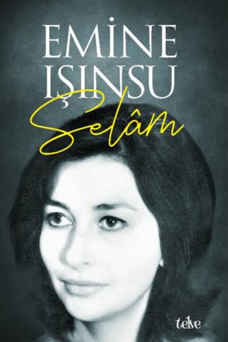 Selâm Emine Işınsu