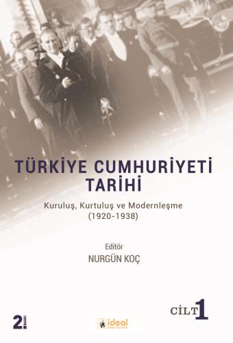 Türkiye Cumhuriyeti Tarihi Cilt 1