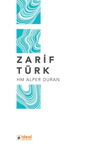 Zarif Türk HM Alper Duran