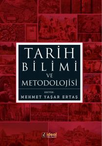 Tarih Bilimi Ve Metodolojisi